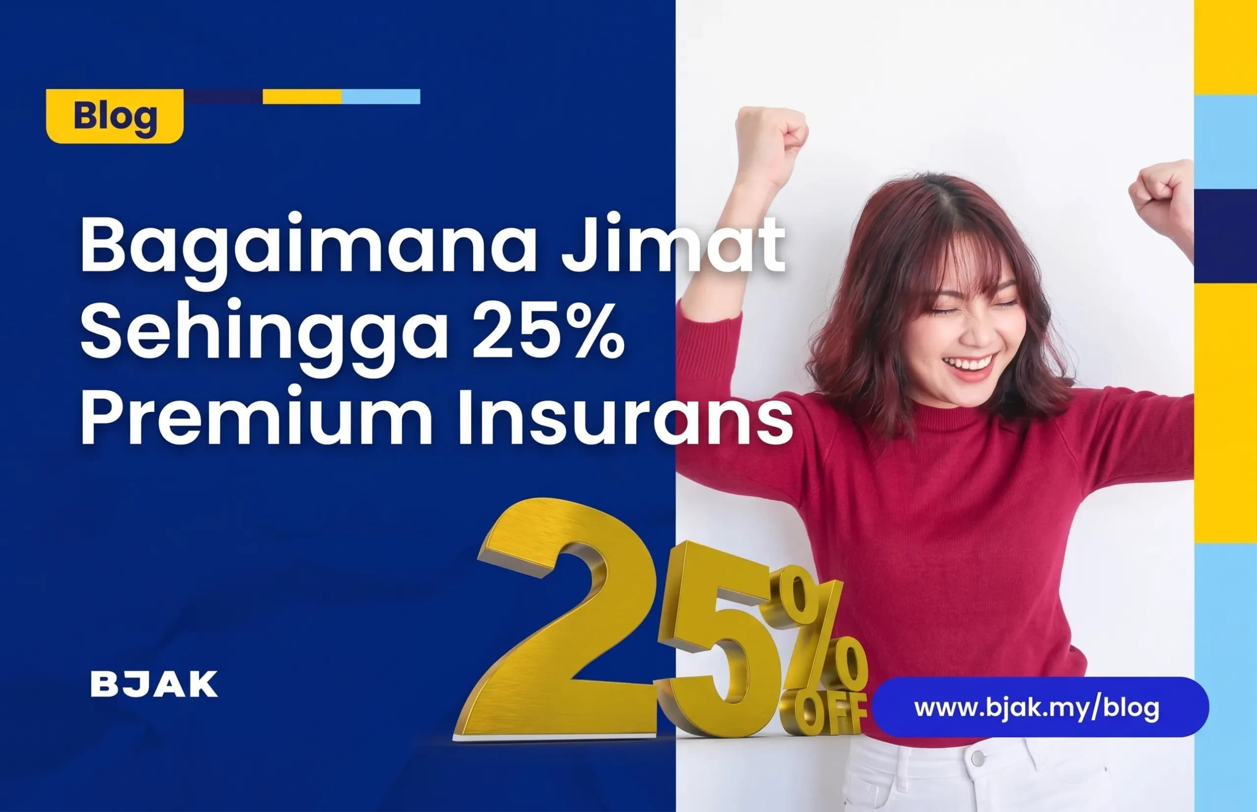Bagaimana Jimat Sehingga 25% Premium Insurans