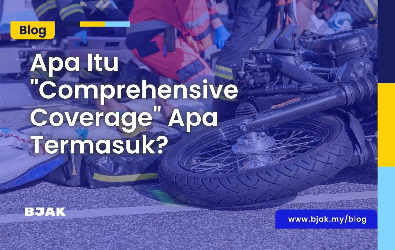 Apa Itu “Comprehensive Coverage” Apa Termasuk?