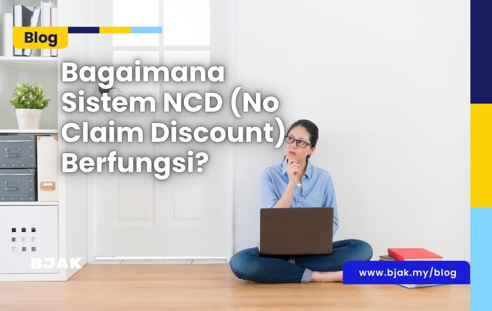 Bagaimana Sistem NCD (No Claim Discount) Berfungsi?