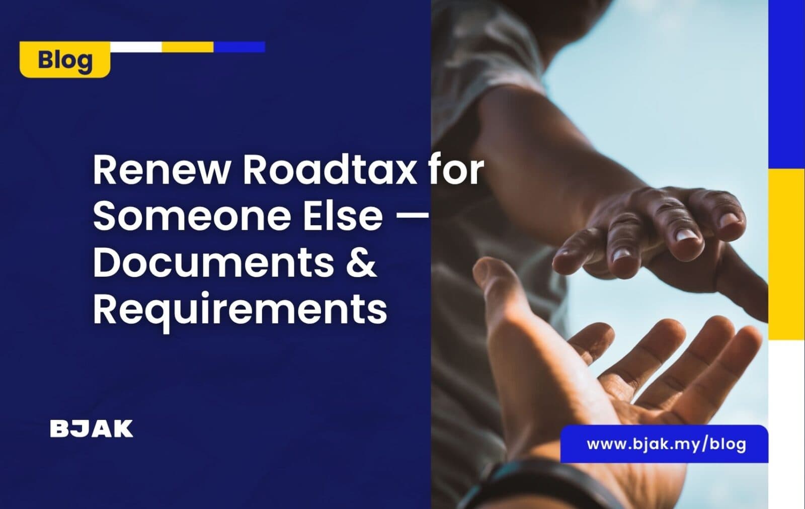 Renew Roadtax for Someone Else — Documents & Requirements