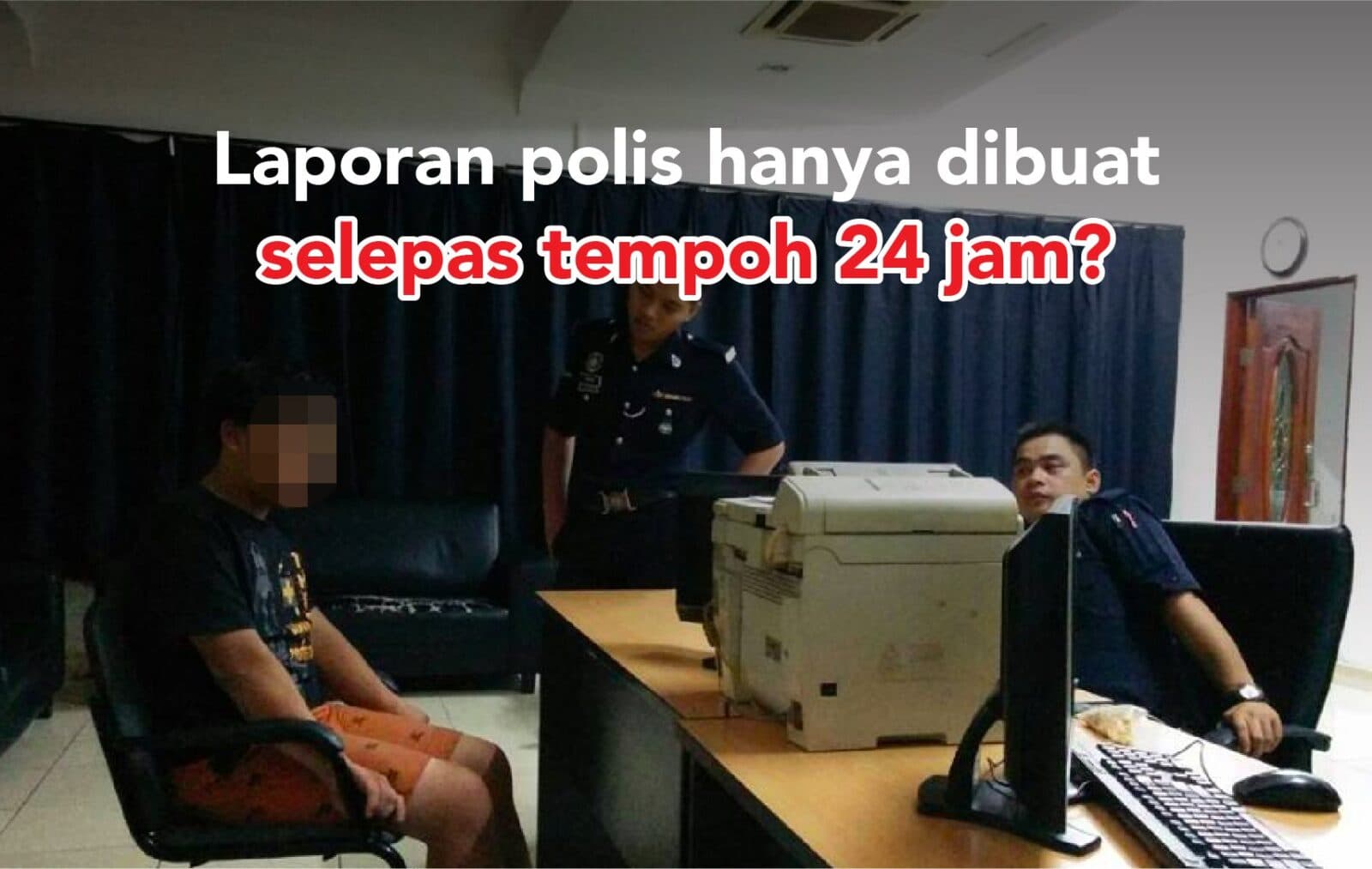 Terlibat Kemalangan: Apa Jadi Jika Anda Tidak Buat Laporan Polis dalam Tempoh 24 Jam?