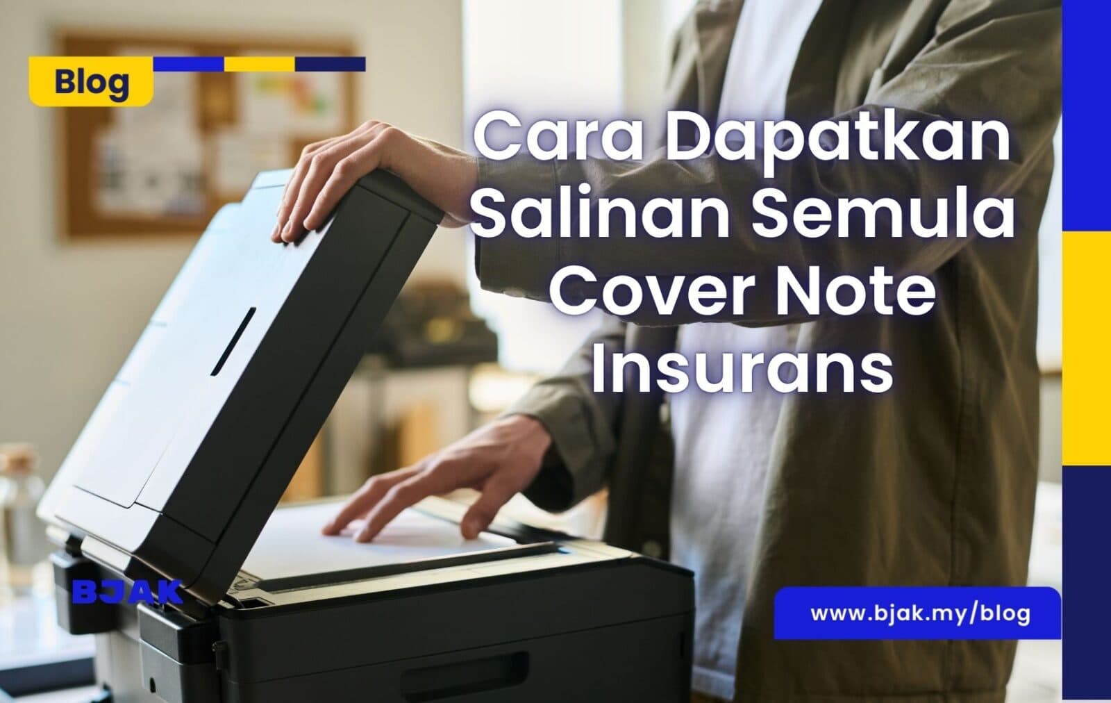 Cara Dapatkan Salinan Semula Cover Note Insurans