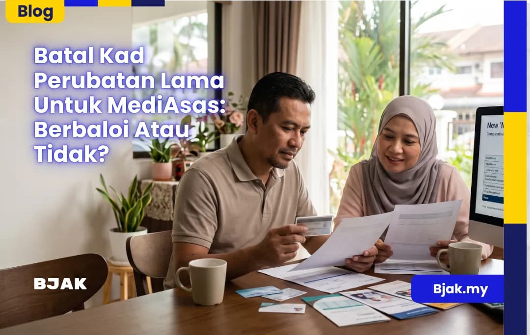 Batal Kad Perubatan Lama Untuk MediAsas: Berbaloi Atau Tidak?