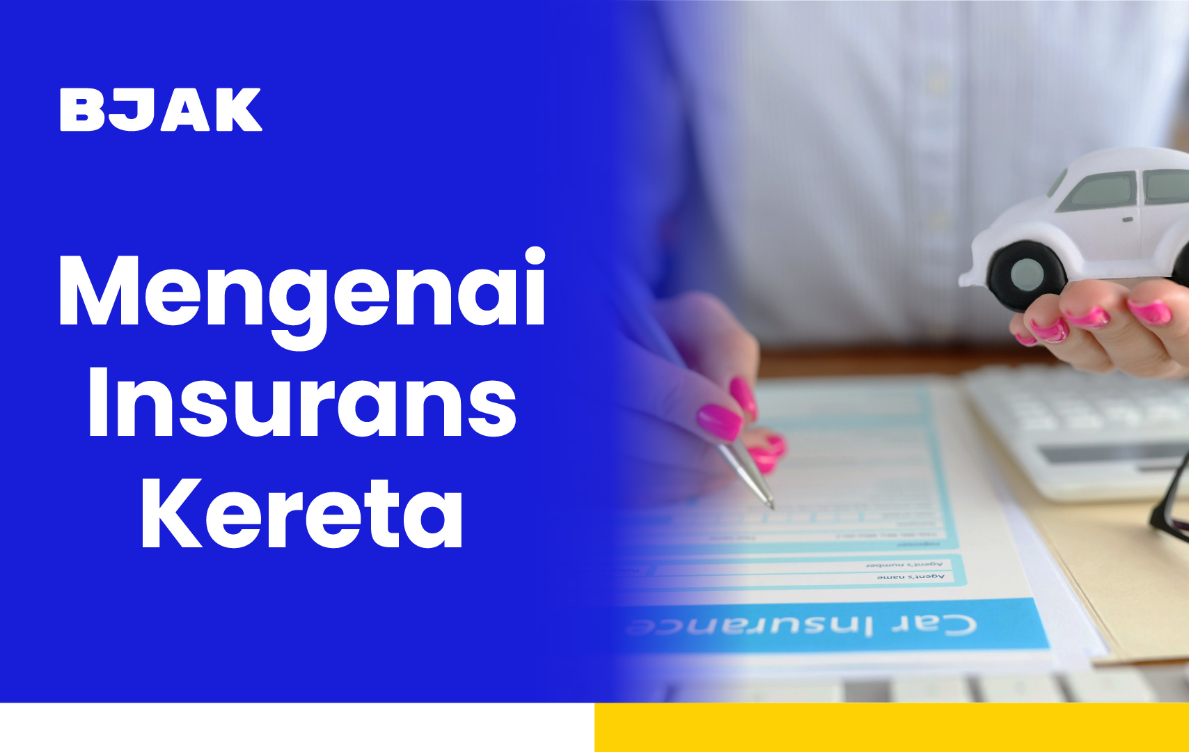 Penjelasan Mudah Mengenai Insurans Kereta