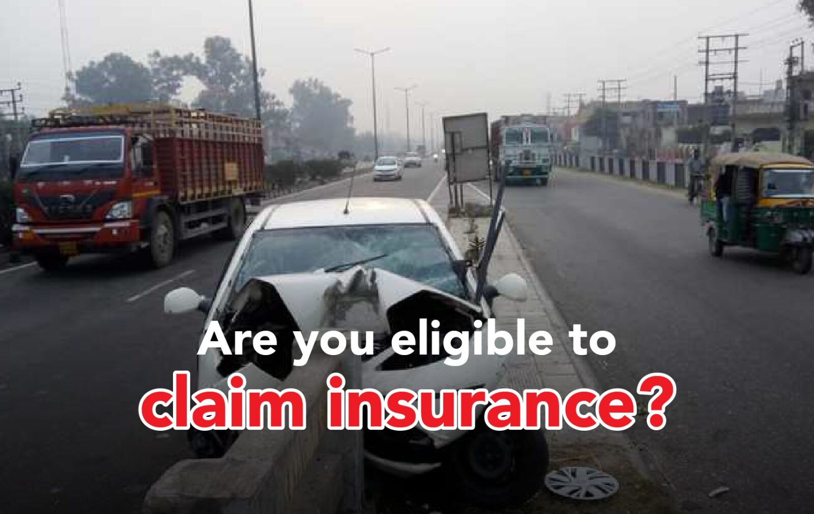 Insurance Claim Can You Claim If Your Car Crashes Into A Divider? BJAK