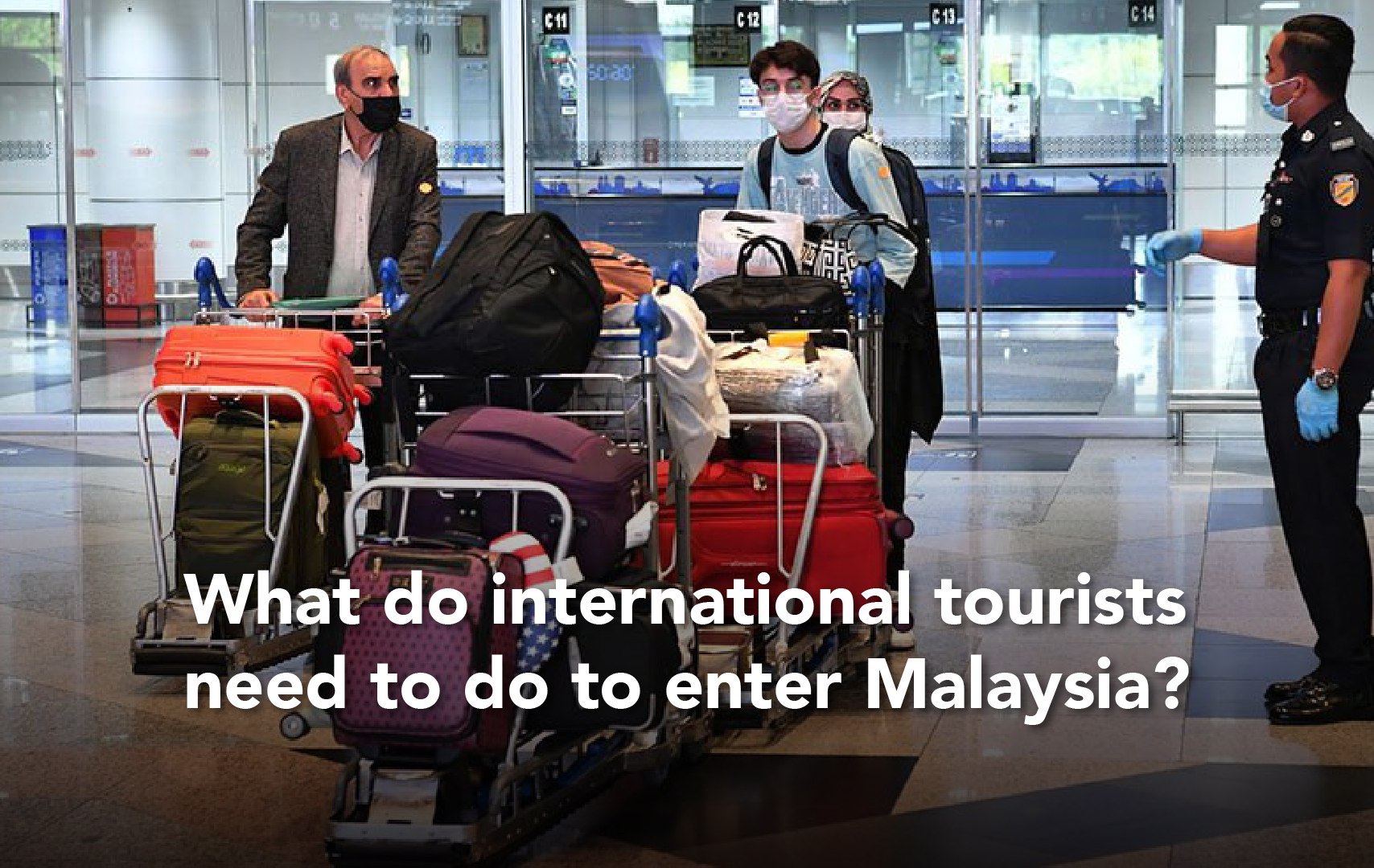 Travellers Checklist For Malaysia Entry Requirements  Bjak Malaysia