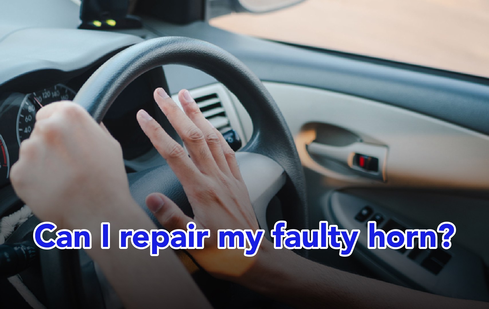 Easy Steps to Fix a Car Horn Not Working