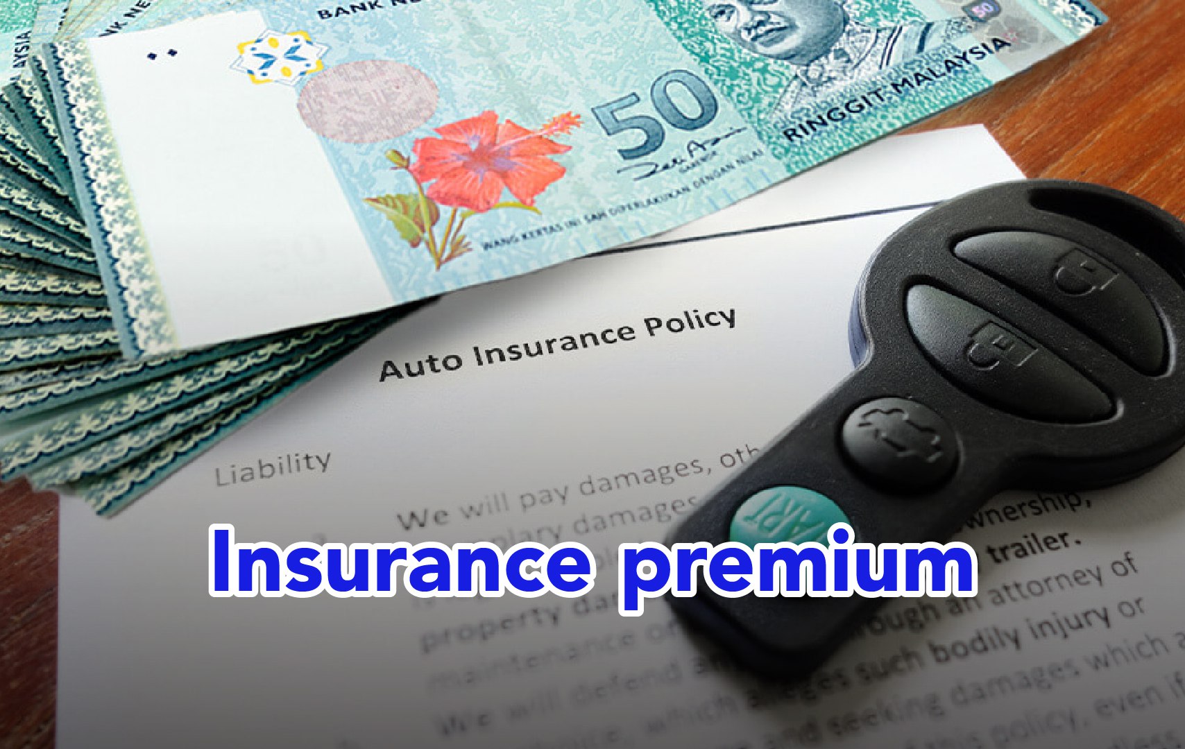 What Is Insurance Premium? | Bjak Malaysia