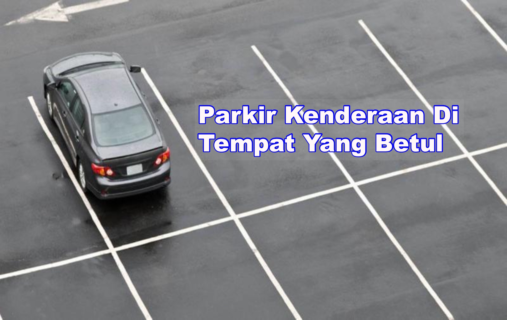 Kenali Jenis Petak Parkir Kenderaan