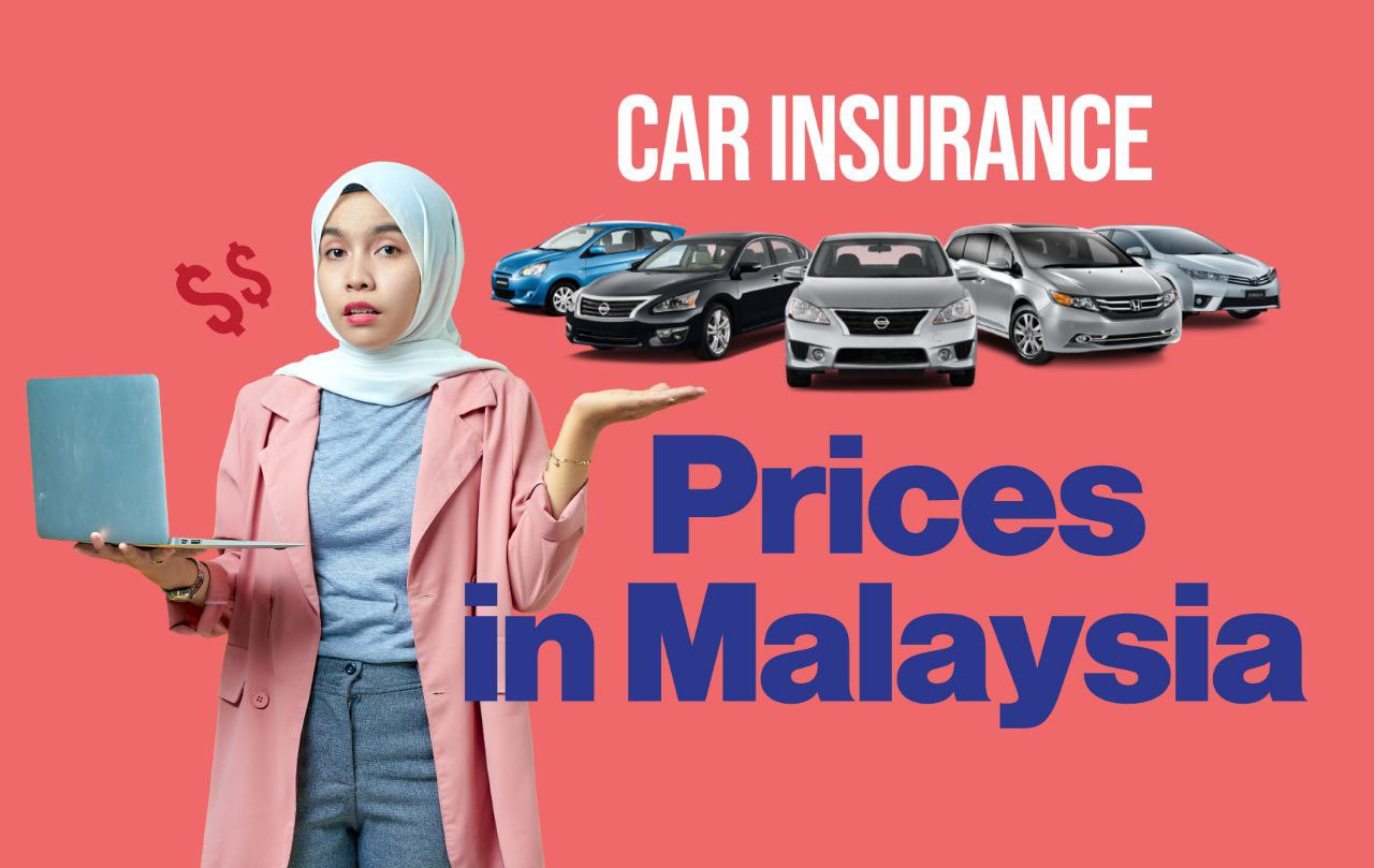 car-insurance-prices-in-malaysia-types-and-factors-that-affects-it