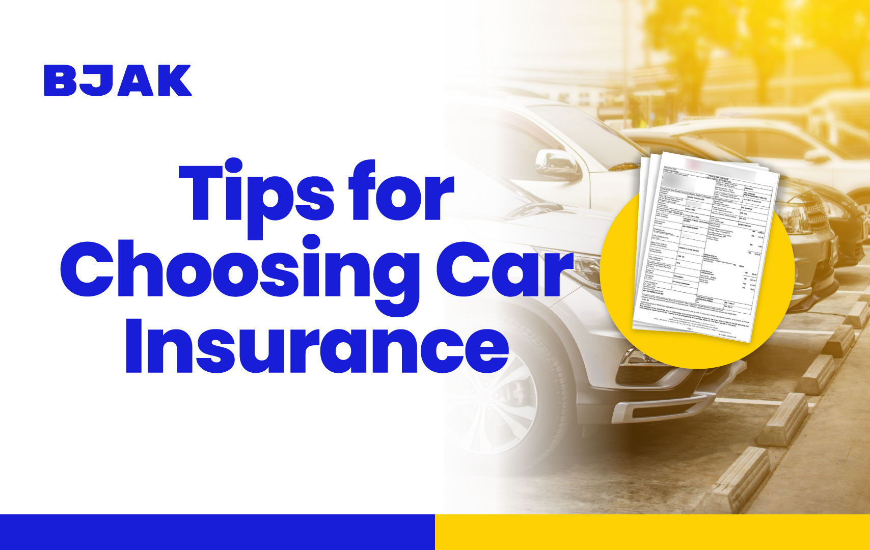 5 Tips For Choosing The Best Car Insurance